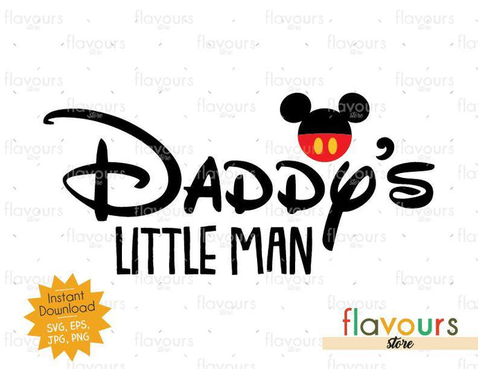 Daddy's Little Man - Mickey Ears - Instant Download - SVG Cut File - FlavoursStore