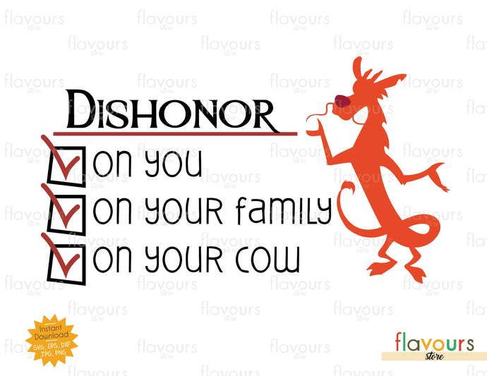 Dishonor on You, on your Family, on your Cow - SVG Cut Files - FlavoursStore