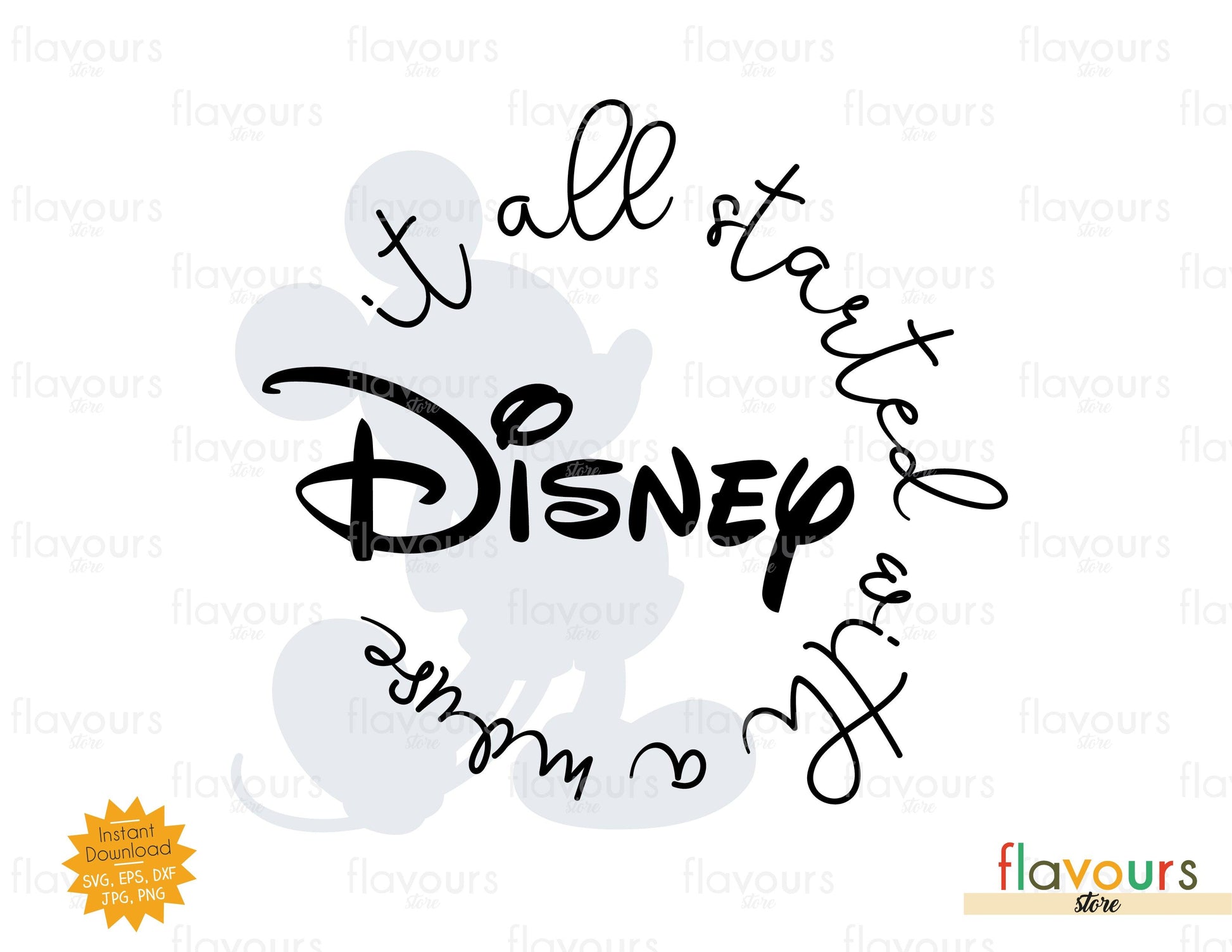 Disney It All Started With A Mouse - SVG Cut File - FlavoursStore