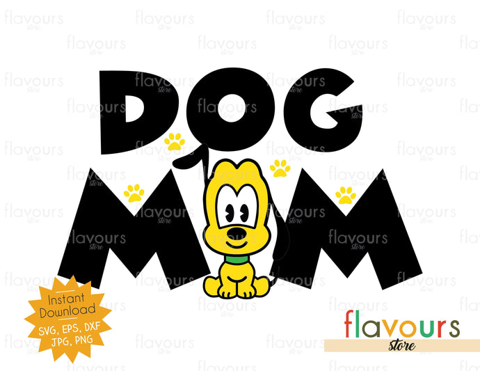 Dog Mom - SVG Cut File - FlavoursStore