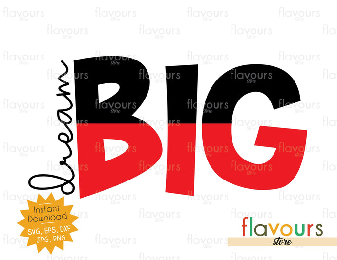 Dream Big - Instant Download - SVG Cut File - FlavoursStore