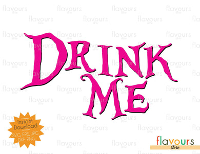 Drink me - Alice In Wonderland - SVG Cut File - FlavoursStore
