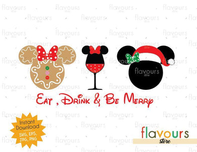 Eat Drink Be Merry Minnie Ears - SVG Cut File - FlavoursStore