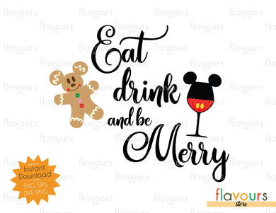 Eat, Drink and be Merry - SVG Cut File - FlavoursStore