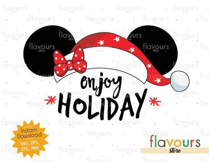 Enjoy Holiday Minnie Ears - SVG Cut File - FlavoursStore