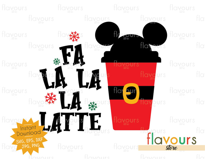 Fa La La La Latte - SVG Cut File - FlavoursStore
