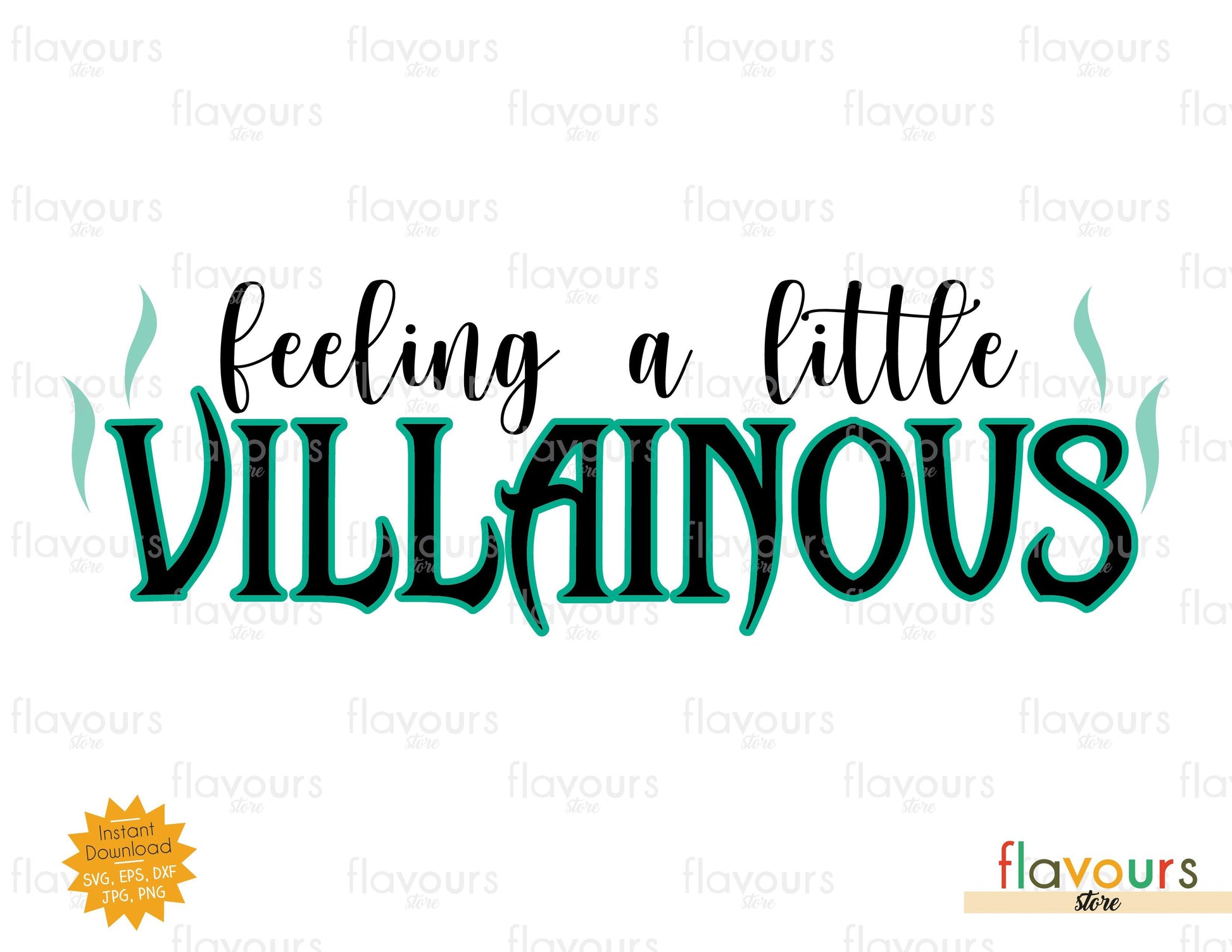 Feeling A Little Villainous- SVG Cut File - FlavoursStore