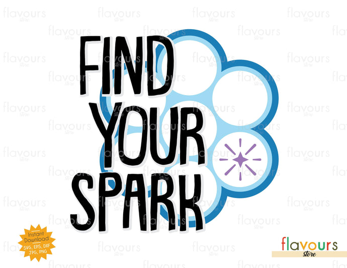 Find Your Spark - Soul - SVG Cut File - FlavoursStore