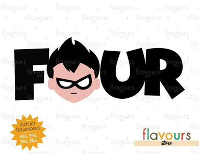 Four - Robin - Teen Titans Go - Instant Download - SVG FILES - FlavoursStore