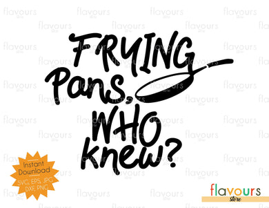 Frying pans, who knew - SVG Cut File - FlavoursStore