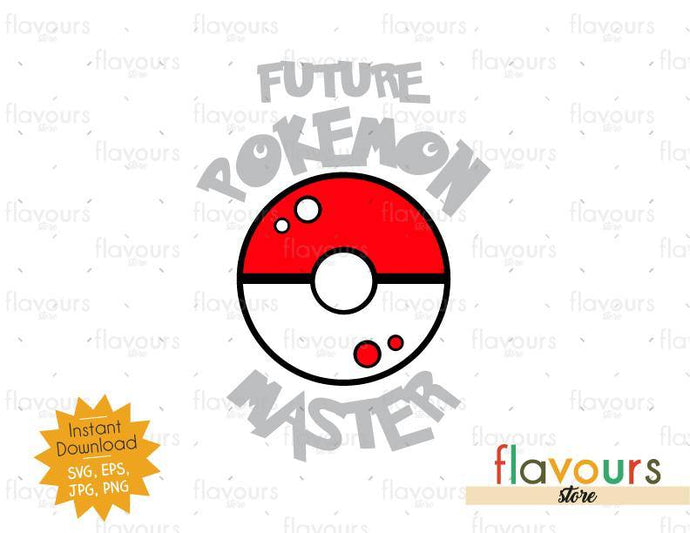 Future Pokemon Master - Instant Download - SVG Cut File - FlavoursStore