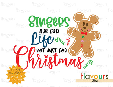Gingers are for Life not Just for Christmas - SVG Cut File - FlavoursStore