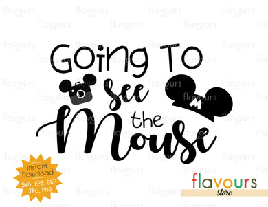Going To See The Mouse - SVG Cut File - FlavoursStore