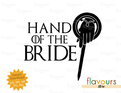 Hand of the Bride - GOT Fan - SVG Cut File - FlavoursStore