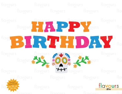 Happy Birthday Coco Inspired - SVG Cut File - FlavoursStore