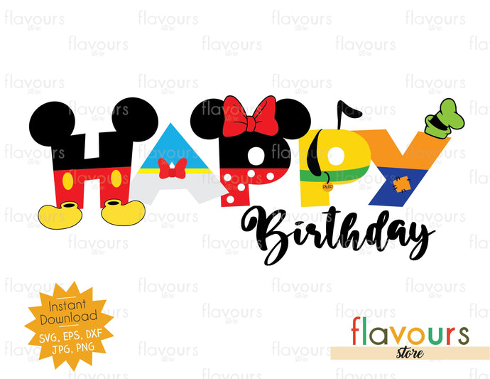 Happy Birthday - Disney Club - SVG Cut Files - FlavoursStore