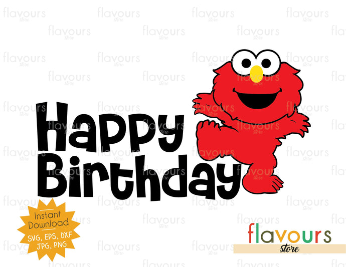 Happy Birthday - Elmo - Sesame Street - SVG Cut File - FlavoursStore