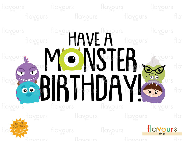 Have A Monster Birthday, Monster Inc Tsum Tsum - SVG Cut File - FlavoursStore