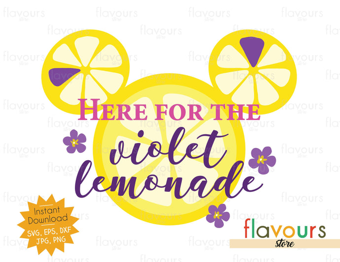 Here For The Violet Lemonade - SVG Cut File - FlavoursStore