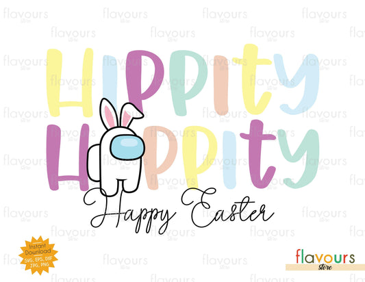 Hippity Hoppity Happy Easter - SVG Cut File - FlavoursStore