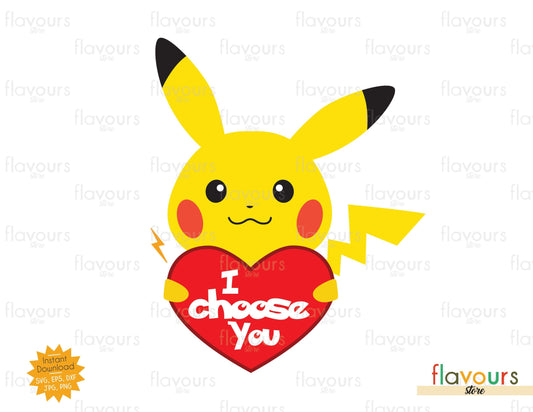 I Choose You - SVG Cut Files - FlavoursStore