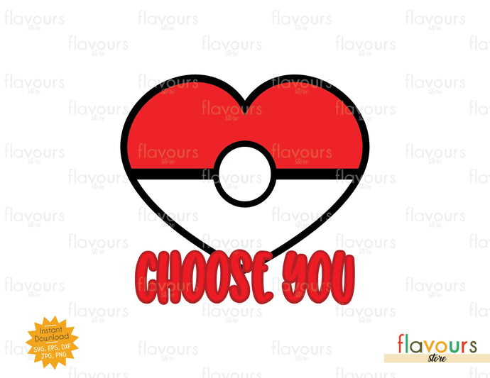 I Choose You Pokemon - SVG Cut File - FlavoursStore