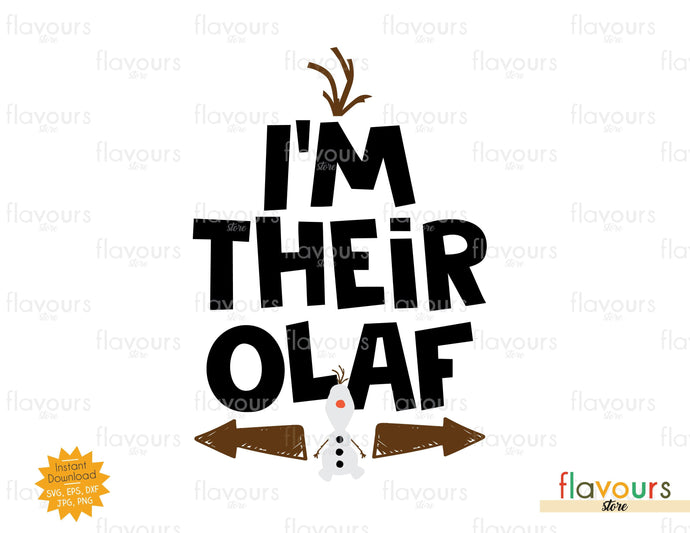 I'm their Olaf - SVG Cut File - FlavoursStore