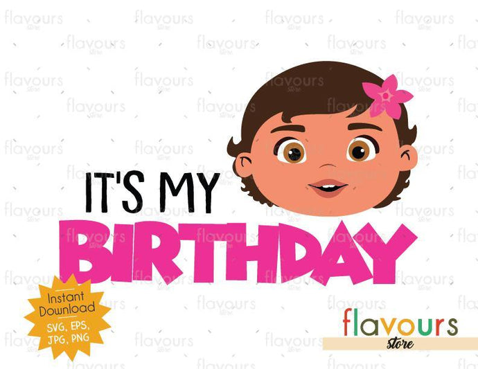 It's my Birthday - Moana - Instant Download - SVG FILES - FlavoursStore