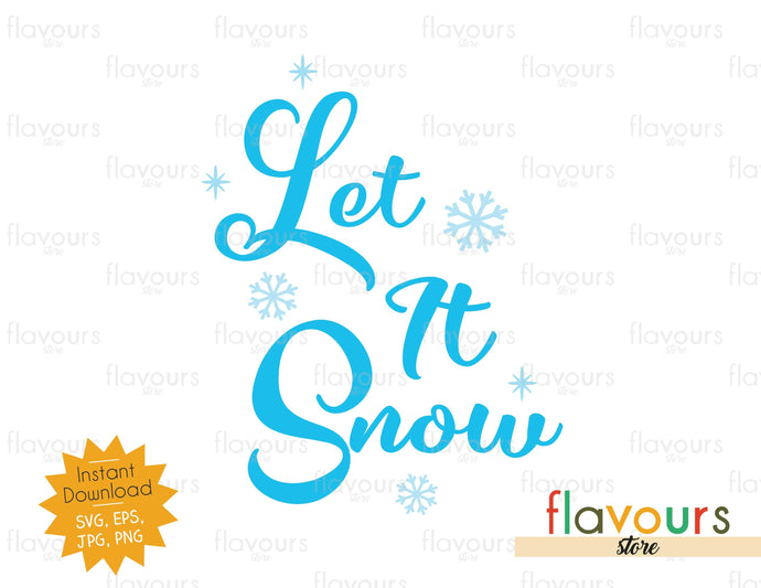 Let it snow - Frozen - SVG Cut File - FlavoursStore