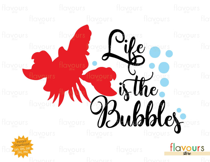 life is the Bubbles - SVG Cut File - FlavoursStore