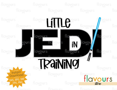 Little Jedi in Training - Star Wars - Cuttable Design Files - FlavoursStore