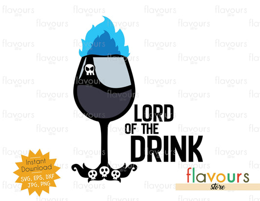 Lord of the Drink - SVG Cut Files - FlavoursStore