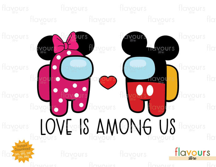 Love Mickey Minnie Among Us - SVG Cut File - FlavoursStore
