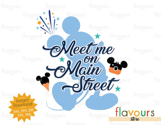 Meet Me On Main Street - Mickey - SVG Cut File - FlavoursStore