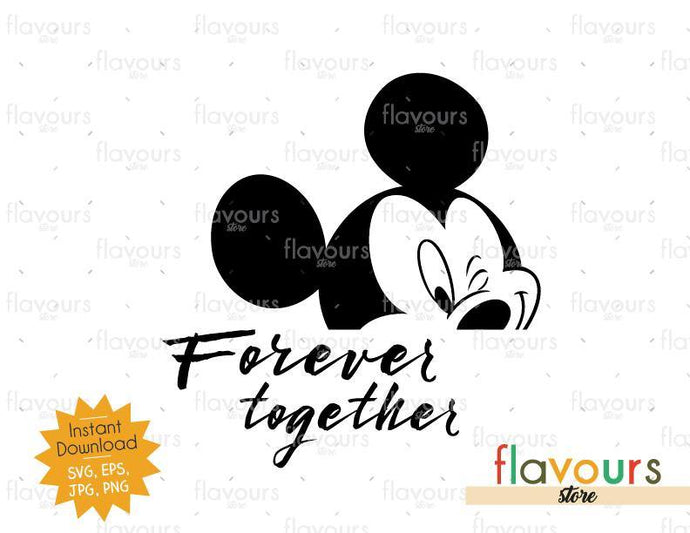 Forever Together Mickey - SVG Cut File - FlavoursStore