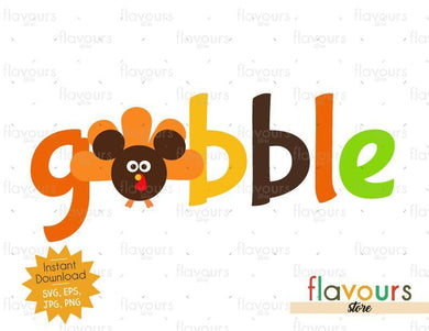 Gobble Mickey Turkey - INSTANT DOWNLOAD - SVG Files - FlavoursStore
