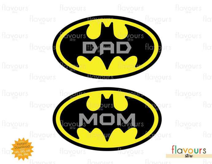 Mom Dad Batman Logo - SVG Cut File - FlavoursStore