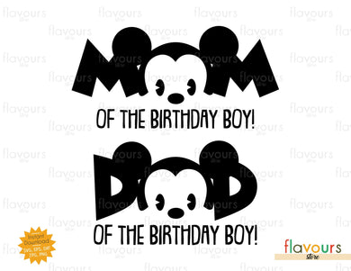 Mom and Dad of the Birthday Boy - Mickey Mouse - SVG Cut File - FlavoursStore