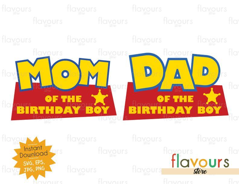 Mom and Dad Birthday Boy - Toy Story - Instant Download - SVG FILES ...