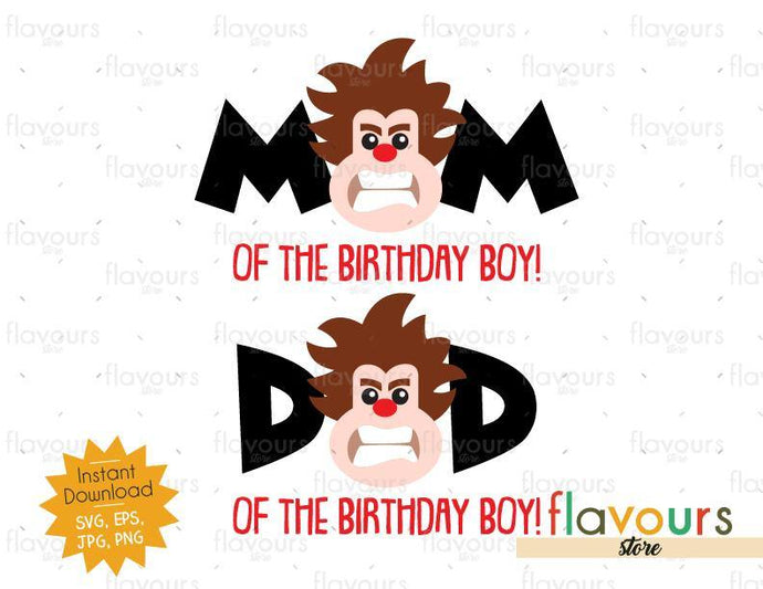 Mom and Dad of the Birthday Boy - Wreck it Ralph - Instant Download - SVG FILES - FlavoursStore