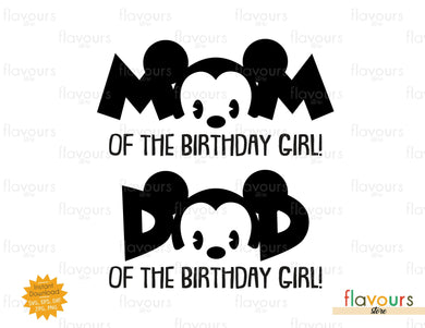 Mom and Dad of the Birthday Girl - Mickey Mouse - SVG Cut File - FlavoursStore