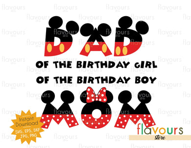 Dad/Mom Of The Birthday boy/girl Mickey Minnie Mouse - SVG Cut File - FlavoursStore