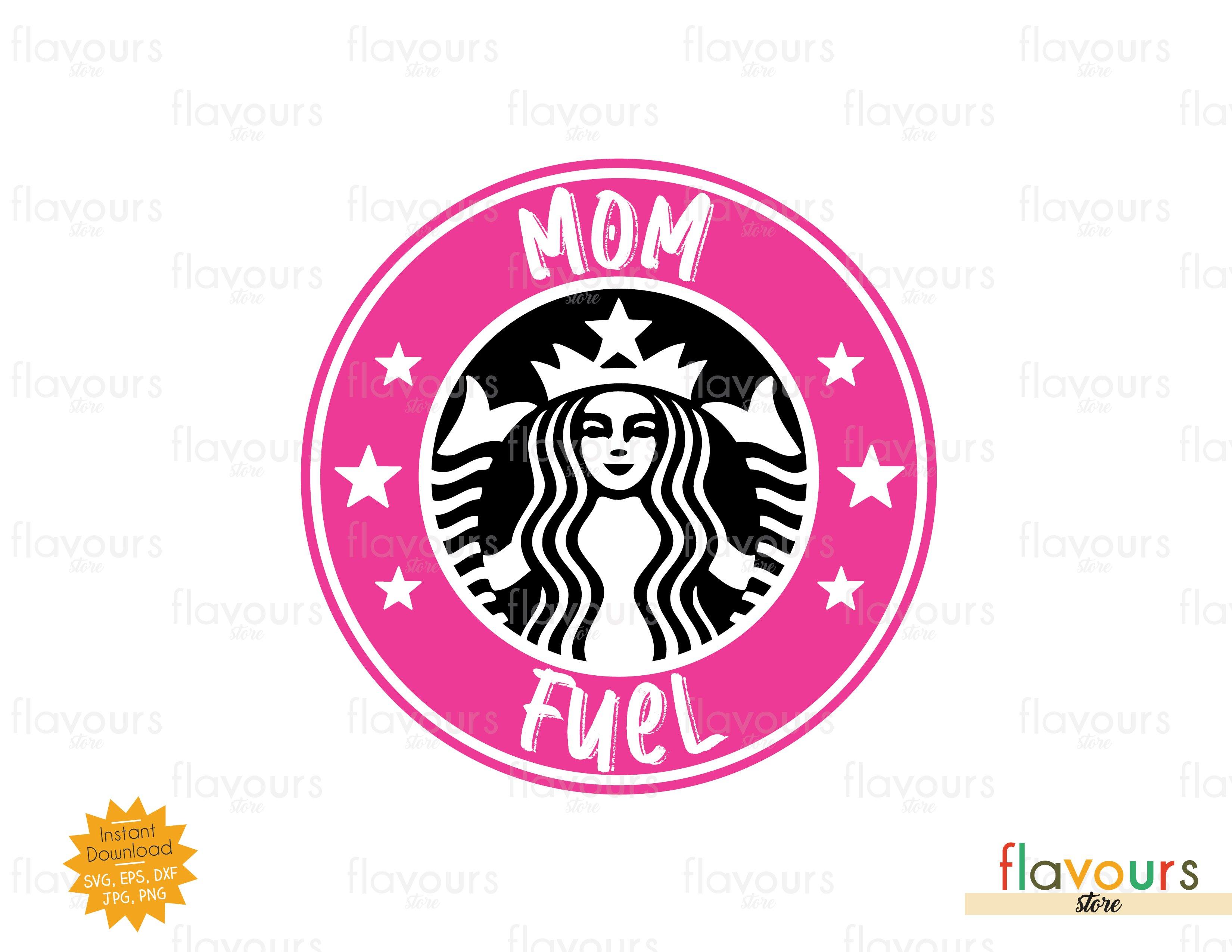 Mom Fuel Svg Cut File Flavoursstore 2282