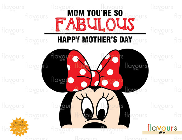 Mom You're So Fabulous, Minnie - SVG Cut File - FlavoursStore