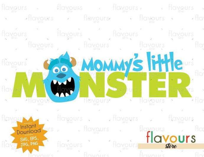 Mommy's Little Monster - Sulley - Monsters Inc - SVG Cut File - FlavoursStore