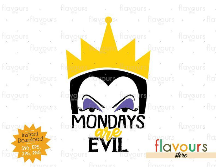 Mondays Are Evil - Evil Queen -SVG Cut File - FlavoursStore
