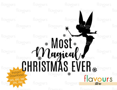 Most Magical Christmas Ever - SVG Cut File - FlavoursStore
