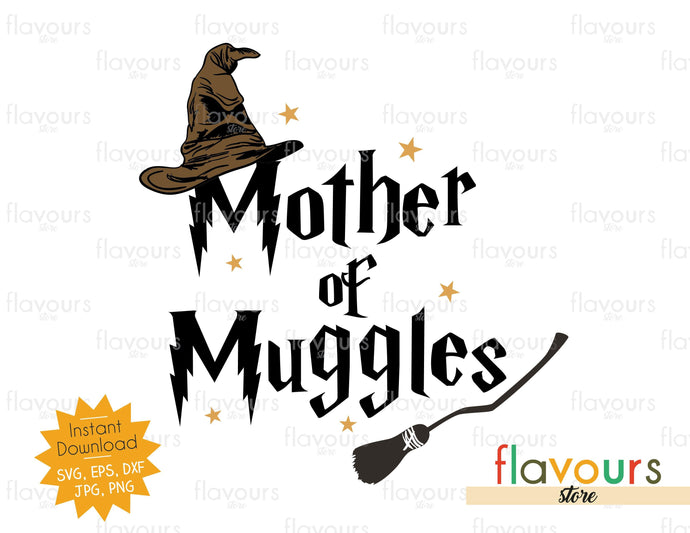 Mother of Muggles - SVG Cut File - FlavoursStore