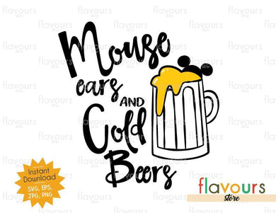 Mouse Ears And Cold Beers Mickey - Disney Epcot - SVG Cut File - FlavoursStore
