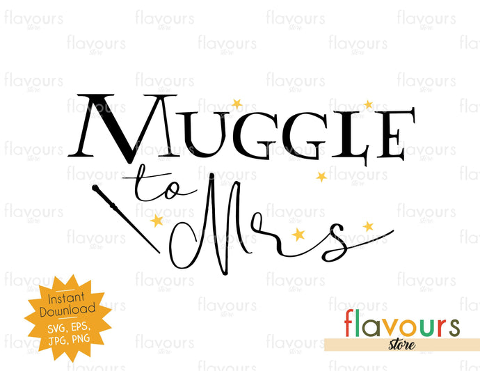 Muggle to Mrs - SVG Cut File - FlavoursStore